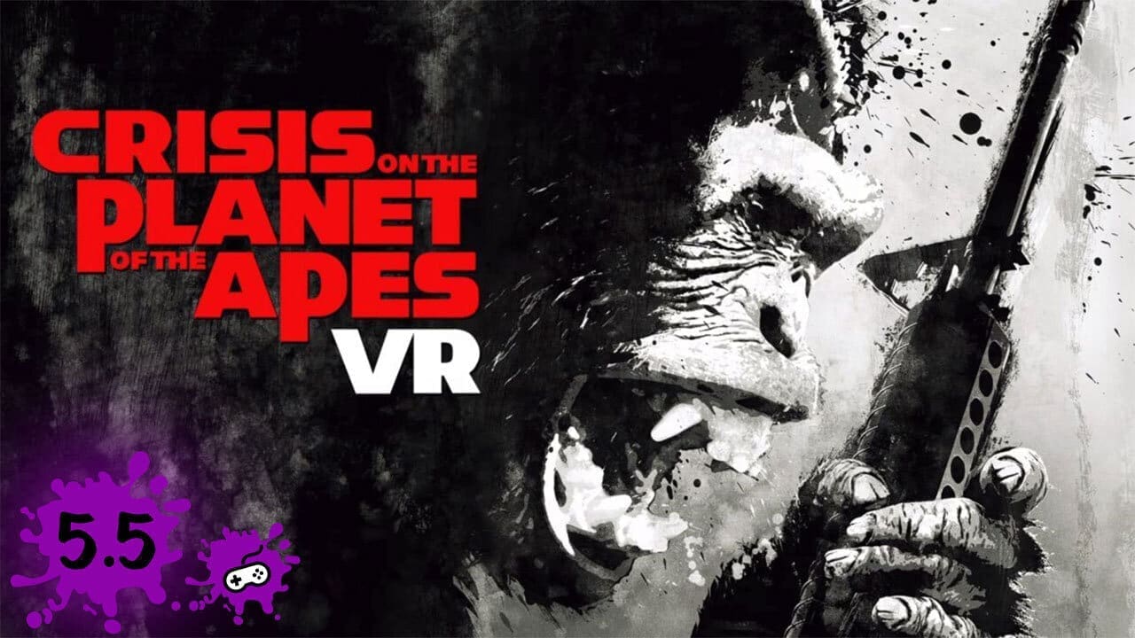 Crisis on the Planet of the Apes VR Review
