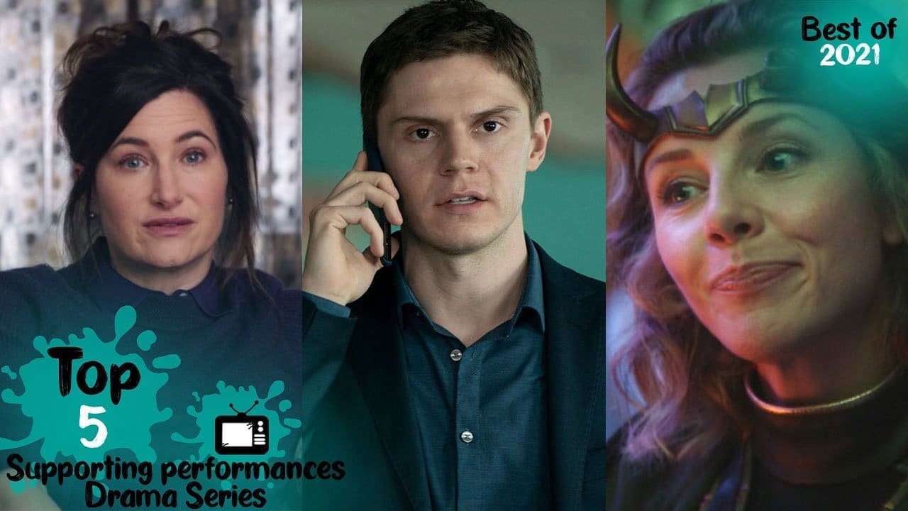 Top 5 Supporting Performances in a Drama Series [Best of 2021]
