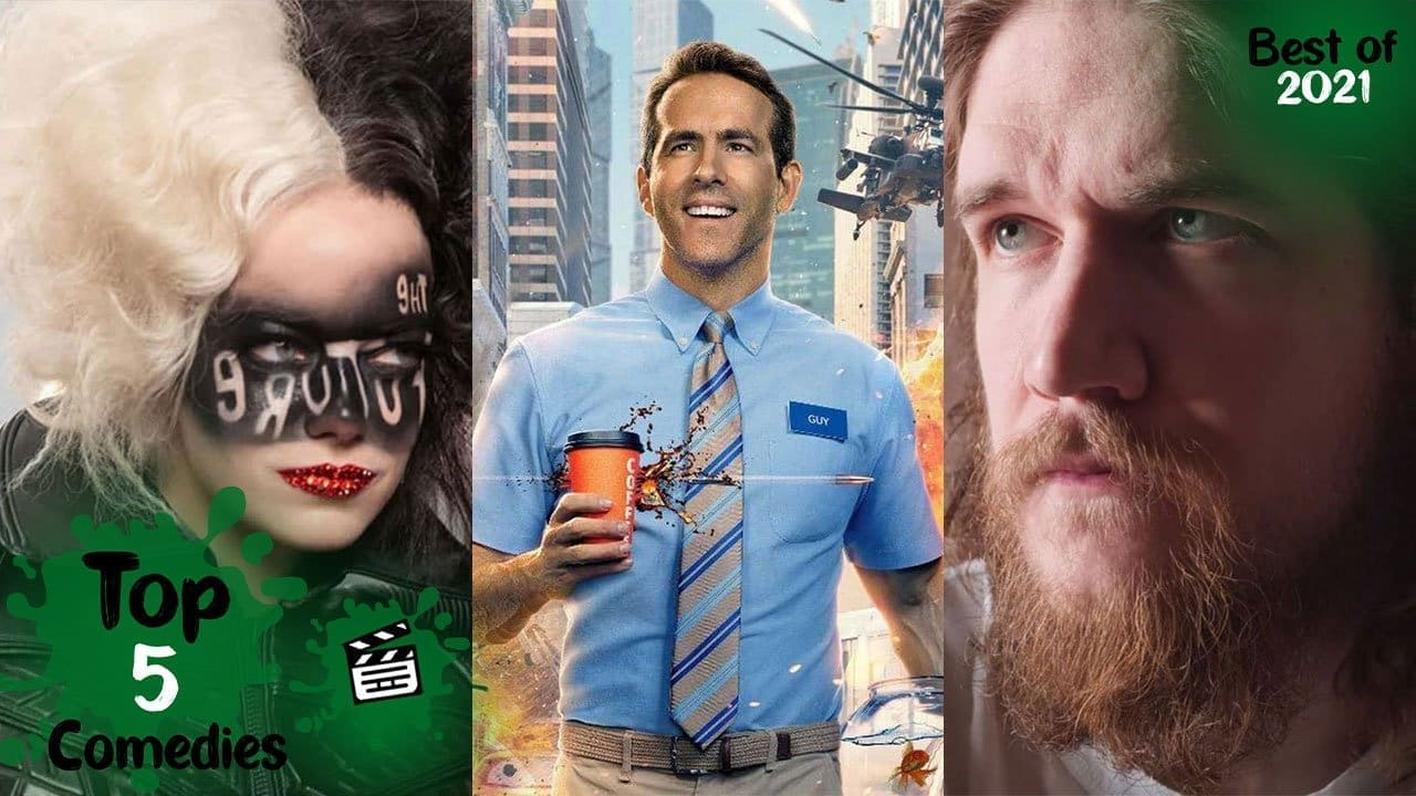 Top 5 Comedy Movies [Best of 2021]