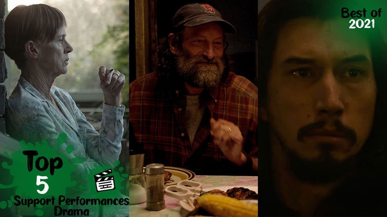 Top 5 Supporting Performances in a Drama Movie [Best of 2021]
