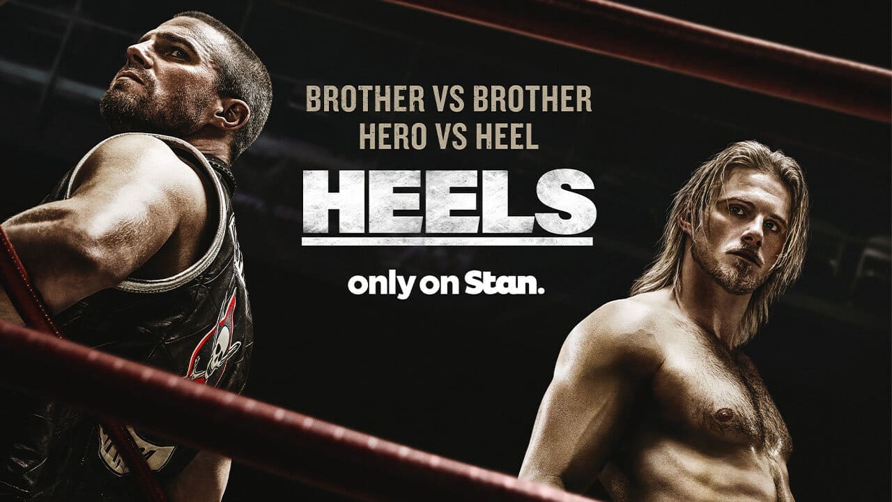 Wrestling drama series Heels will stream same day as the U.S only on Stan