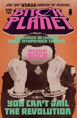 Bitch Planet Vol. 2 cover