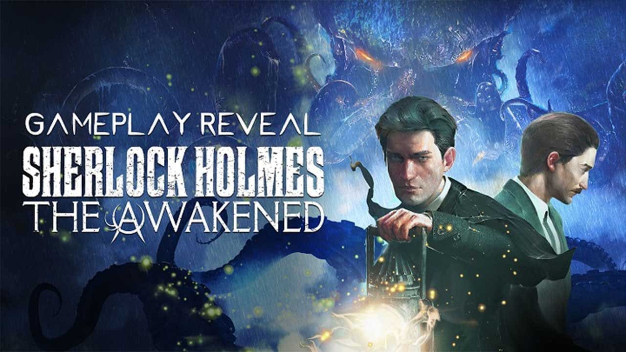 Frogwares debuts gameplay of Sherlock Holmes: The Awakened remake