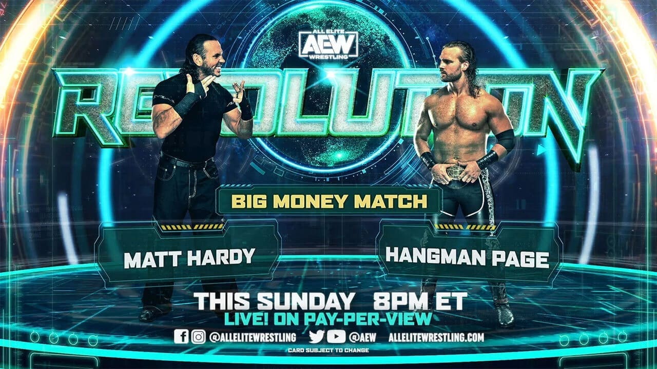 Big Money Match - Matt Hardy vs Hangman Adam Page