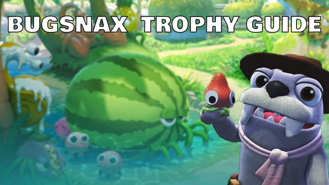 Bugsnax Trophy Guide header