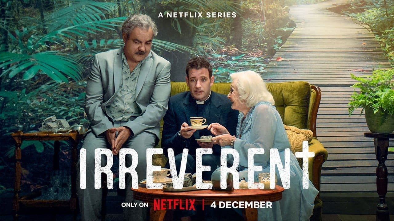 Netflix debuts trailer for new Australia series, Irreverent