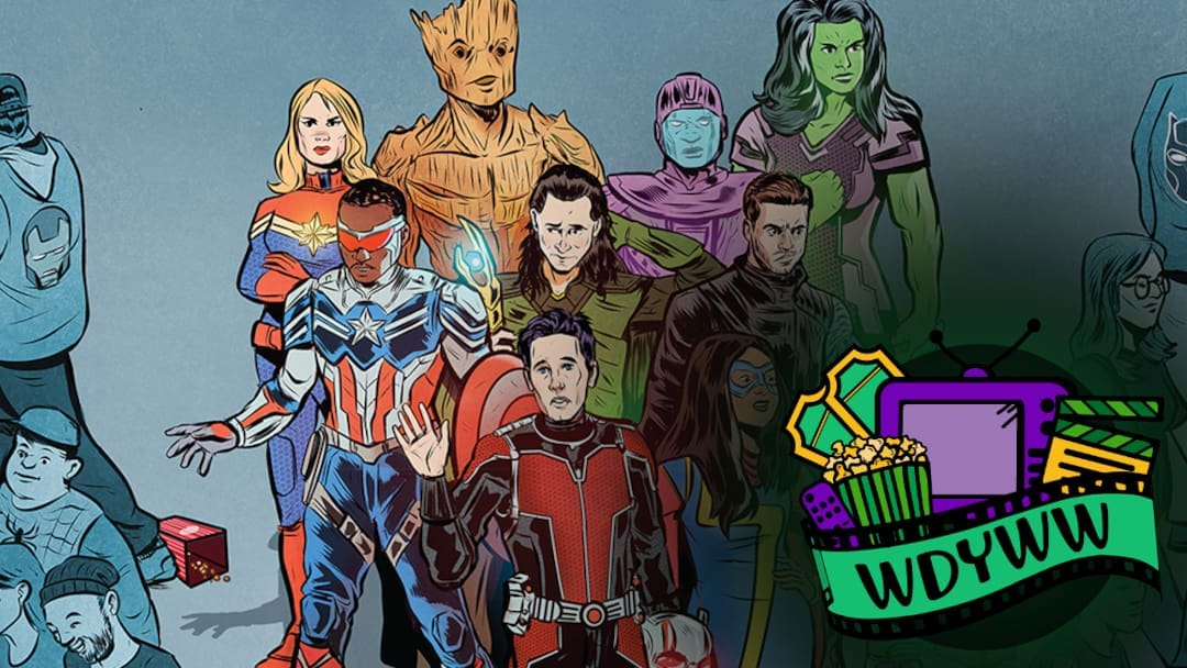 Are Marvel Studios Really in Shambles? [What Do You Wanna Watch? Podcast]