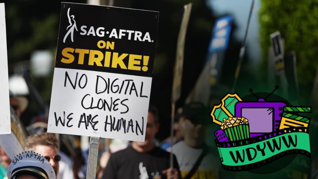 Did SAG-AFTRA Get Enough Protections from AI? [What Do You Wanna Watch? Podcast]