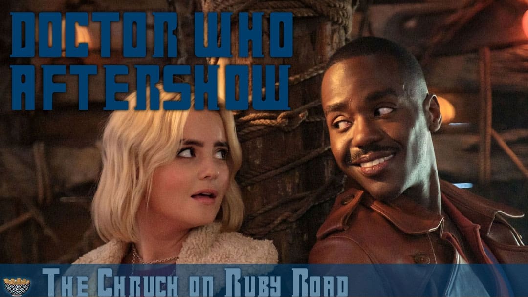 “The Church on Ruby Road” Review – Doctor Who 2023 Christmas Special [Fish Fingers & Custard Podcast]