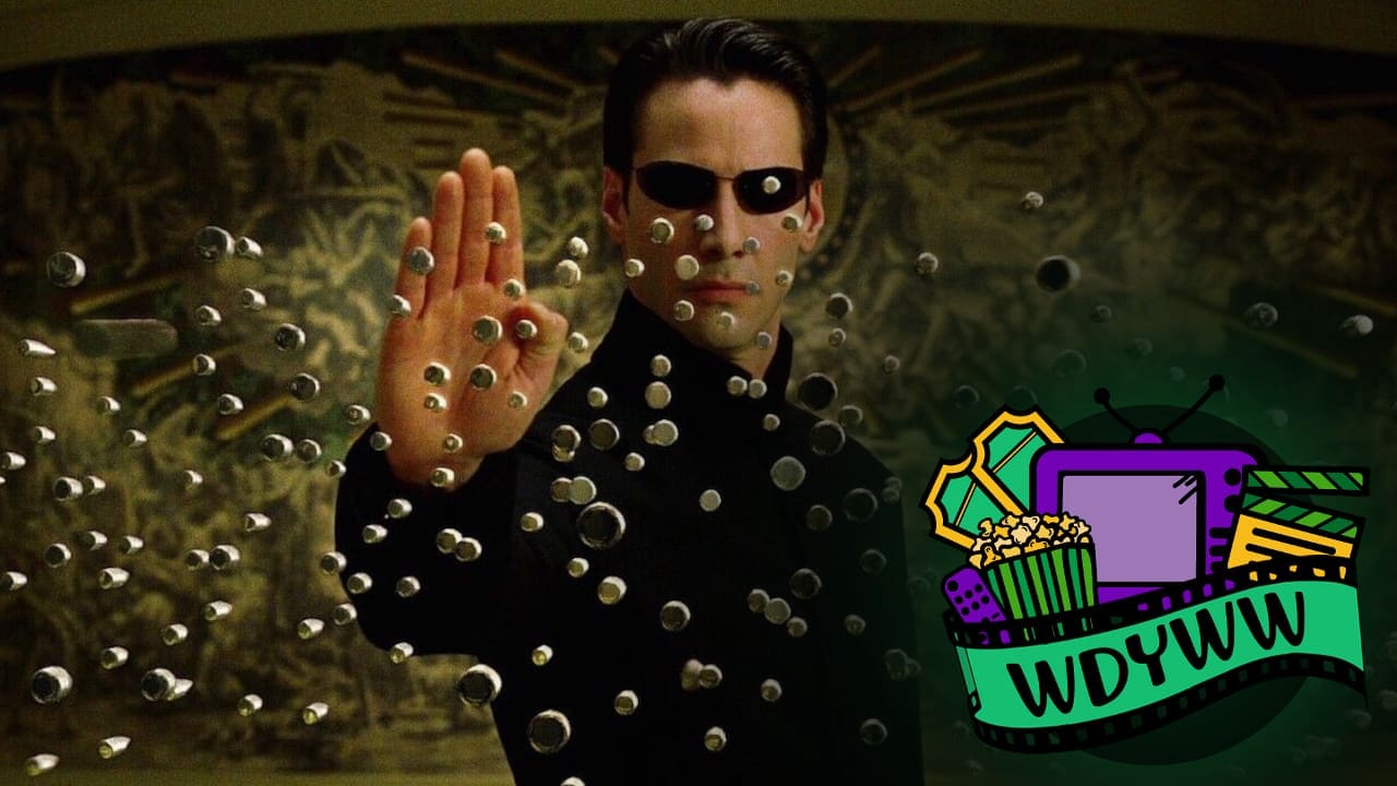 Should They Be Making Another Matrix Film? [What Do You Wanna Watch? Podcast]