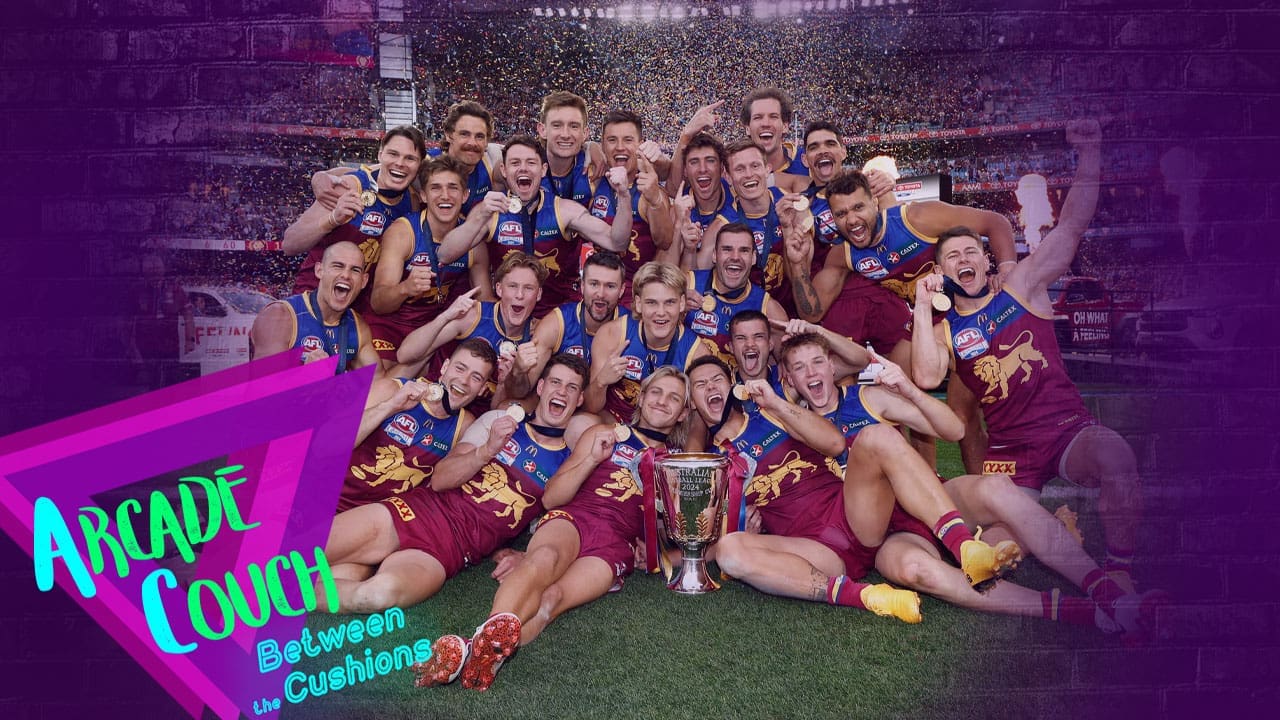 Brisbane Lions Win The Grand Final [Arcade Couch: Between The Cushions Podcast]