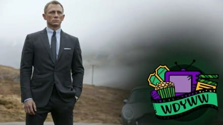 How Do We Feel About Amazon Gaining Creative Control of James Bond? [What Do You Wanna Watch? Podcast]