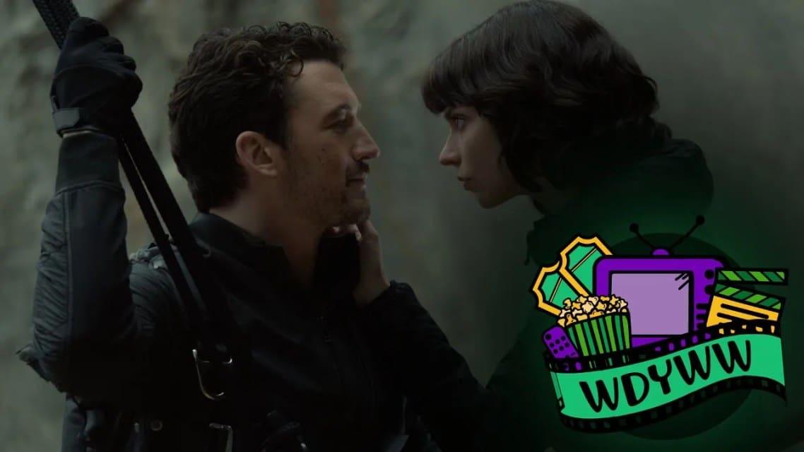 Should You Check Out The Gorge? [What Do You Wanna Watch? Podcast]