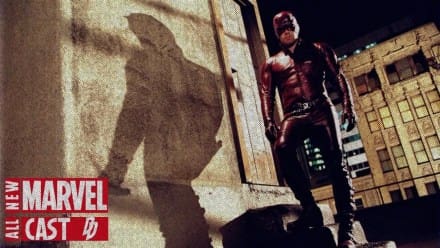Daredevil (2003) – Daredevil Retrospective [All-New Marvel Cast]