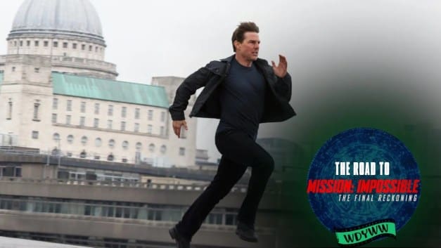 Mission: Impossible – Fallout (2018) | The Road to Mission: Impossible – The Final Reckoning [What Do You Wanna Watch? Podcast]