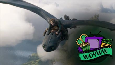 Is The Live-Action How To Train Your Dragon As Good As The Animated Film? [What Do You Wanna Watch? Podcast]