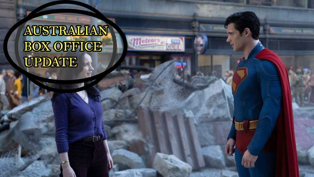 Australian Box Office: Superman still reigns at the top