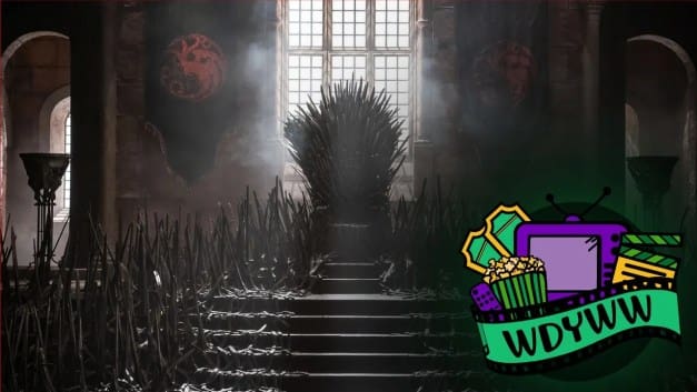Should They Bring Game of Thrones To The Big Screen? [What Do You Wanna Watch? Podcast]